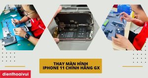 Thay màn hình iPhone 11 chính hãng GX