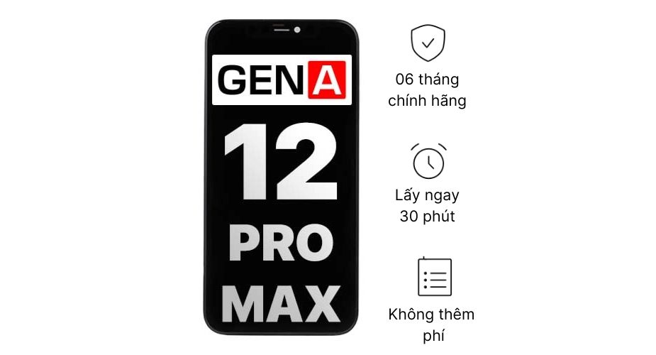 Thay màn hình iPhone 12 Pro Max chính hãng Gen A